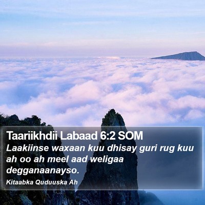 Taariikhdii Labaad 6:2 SOM Bible Verse Image