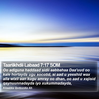 Taariikhdii Labaad 7:17 SOM Bible Verse Image