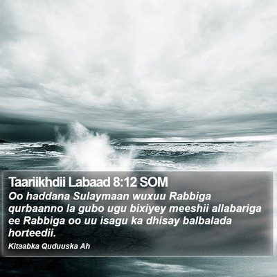 Taariikhdii Labaad 8:12 SOM Bible Verse Image