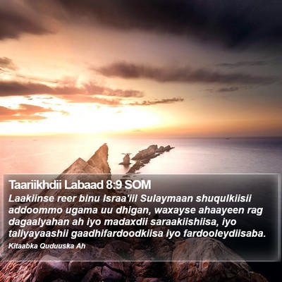 Taariikhdii Labaad 8:9 SOM Bible Verse Image