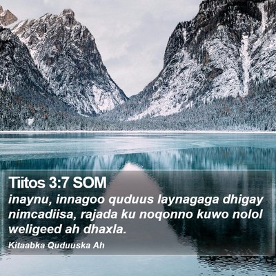 Tiitos 3:7 SOM Bible Verse Image