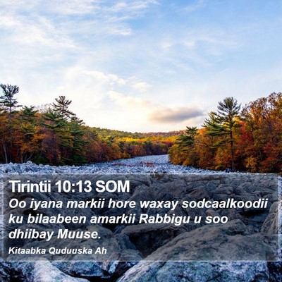 Tirintii 10:13 SOM Bible Verse Image