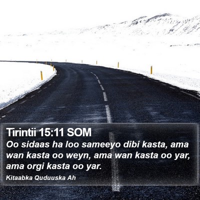 Tirintii 15:11 SOM Bible Verse Image