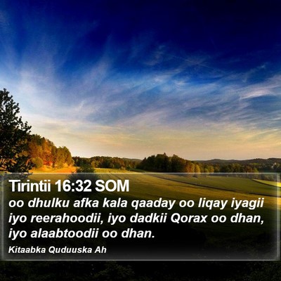 Tirintii 16:32 SOM Bible Verse Image