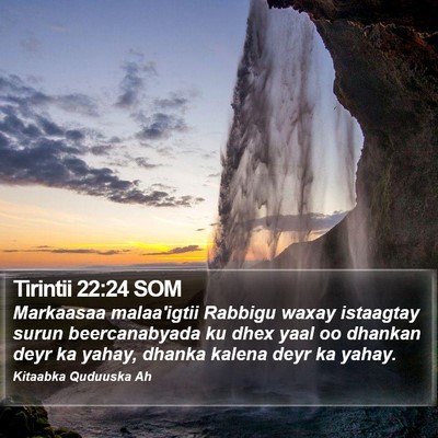 Tirintii 22:24 SOM Bible Verse Image