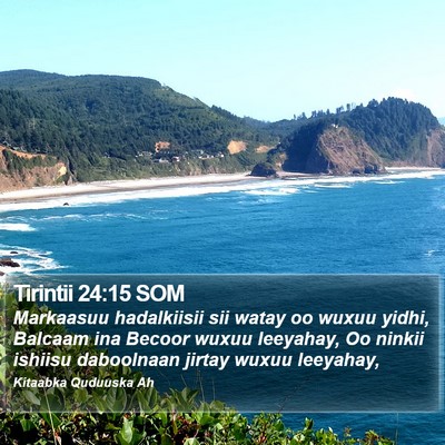 Tirintii 24:15 SOM Bible Verse Image