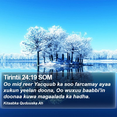 Tirintii 24:19 SOM Bible Verse Image