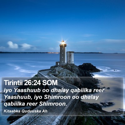Tirintii 26:24 SOM Bible Verse Image