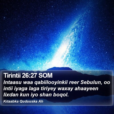 Tirintii 26:27 SOM Bible Verse Image