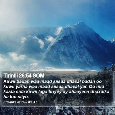Tirintii 26:54 SOM Bible Verse Image
