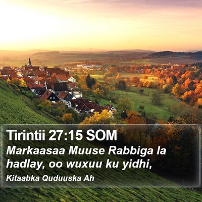 Tirintii 27:15 SOM Bible Verse Image