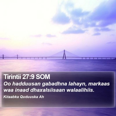 Tirintii 27:9 SOM Bible Verse Image