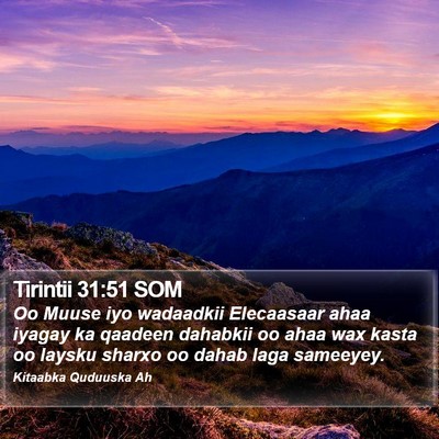 Tirintii 31:51 SOM Bible Verse Image