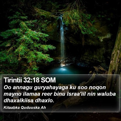 Tirintii 32:18 SOM Bible Verse Image
