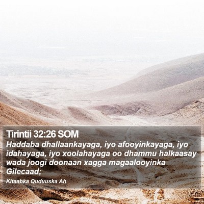 Tirintii 32:26 SOM Bible Verse Image