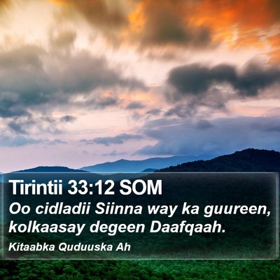 Tirintii 33:12 SOM Bible Verse Image