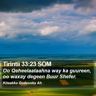 Tirintii 33:23 SOM Bible Verse Image