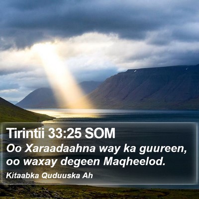 Tirintii 33:25 SOM Bible Verse Image