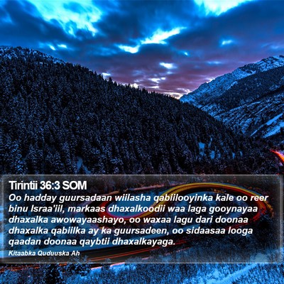 Tirintii 36:3 SOM Bible Verse Image