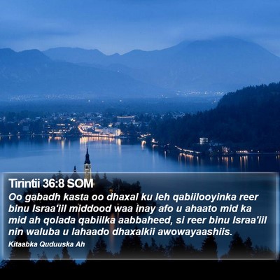 Tirintii 36:8 SOM Bible Verse Image