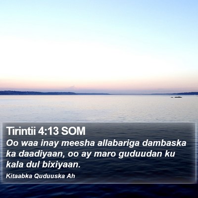 Tirintii 4:13 SOM Bible Verse Image
