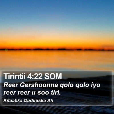 Tirintii 4:22 SOM Bible Verse Image