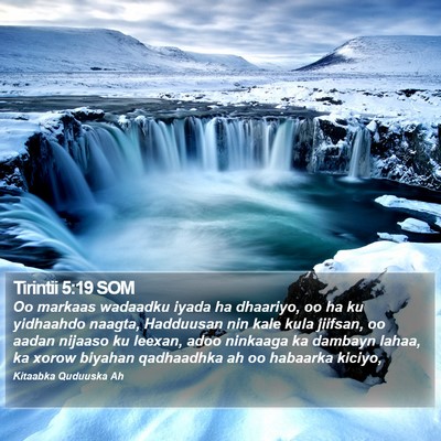 Tirintii 5:19 SOM Bible Verse Image