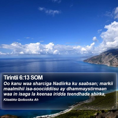 Tirintii 6:13 SOM Bible Verse Image
