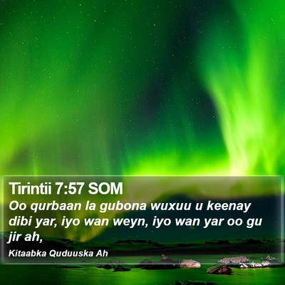 Tirintii 7:57 SOM Bible Verse Image