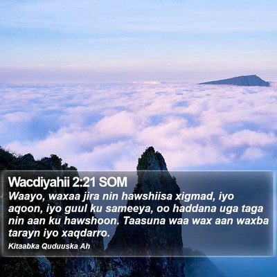 Wacdiyahii 2:21 SOM Bible Verse Image