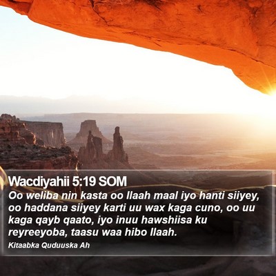 Wacdiyahii 5:19 SOM Bible Verse Image