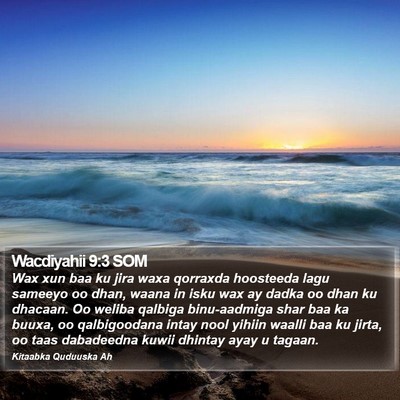 Wacdiyahii 9:3 SOM Bible Verse Image