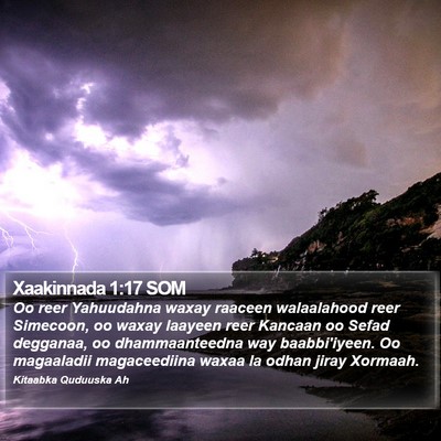 Xaakinnada 1:17 SOM Bible Verse Image
