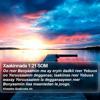 Xaakinnada 1:21 SOM Bible Verse Image