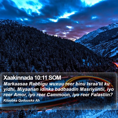 Xaakinnada 10:11 SOM Bible Verse Image