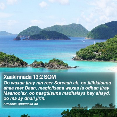 Xaakinnada 13:2 SOM Bible Verse Image