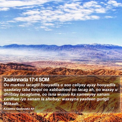 Xaakinnada 17:4 SOM Bible Verse Image