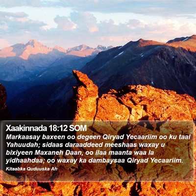 Xaakinnada 18:12 SOM Bible Verse Image