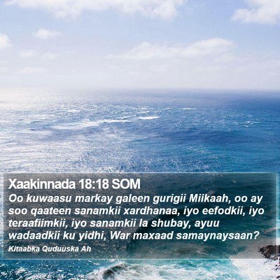 Xaakinnada 18:18 SOM Bible Verse Image