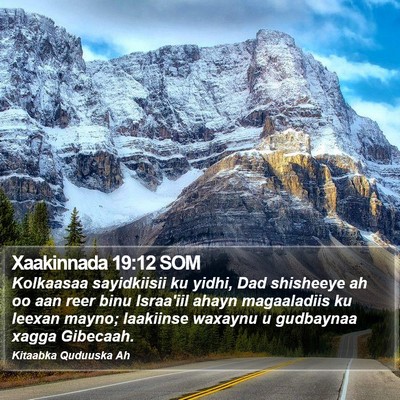 Xaakinnada 19:12 SOM Bible Verse Image