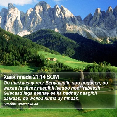 Xaakinnada 21:14 SOM Bible Verse Image