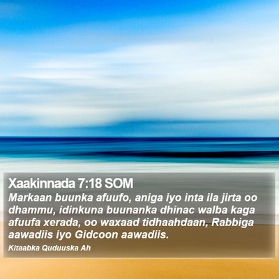 Xaakinnada 7:18 SOM Bible Verse Image