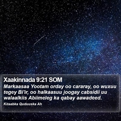 Xaakinnada 9:21 SOM Bible Verse Image