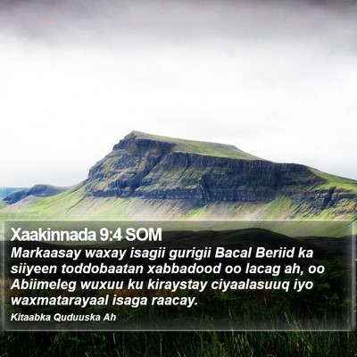 Xaakinnada 9:4 SOM Bible Verse Image