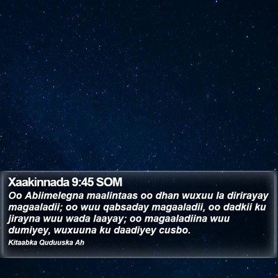 Xaakinnada 9:45 SOM Bible Verse Image