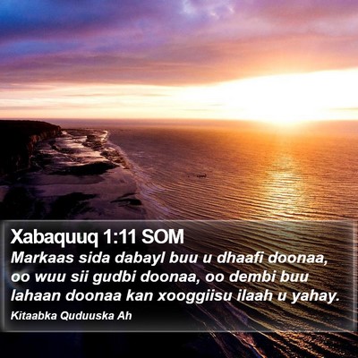 Xabaquuq 1:11 SOM Bible Verse Image