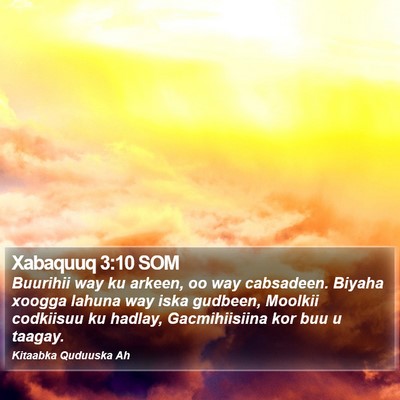 Xabaquuq 3:10 SOM Bible Verse Image