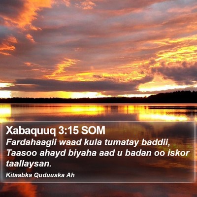 Xabaquuq 3:15 SOM Bible Verse Image