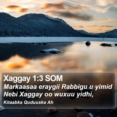 Xaggay 1:3 SOM Bible Verse Image