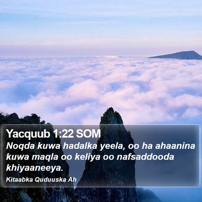 Yacquub 1:22 SOM Bible Verse Image